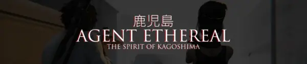 Agent Ethereal – The Spirit of Kagoshima [Final] [Ecchi Game’s]