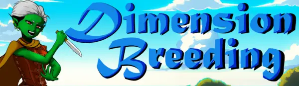 Dimension Breeding [v0.0.1] [SomeSneakyDev]