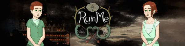 Ruin Me [v0.61.1] [Phanes]