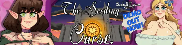 The Seeding Curse [v0.4.1] [Cheeky Nuttybuns]