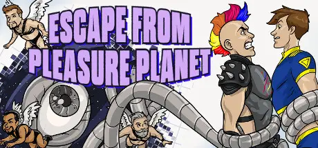 Escape from Pleasure Planet [Final] [Up Multimedia]