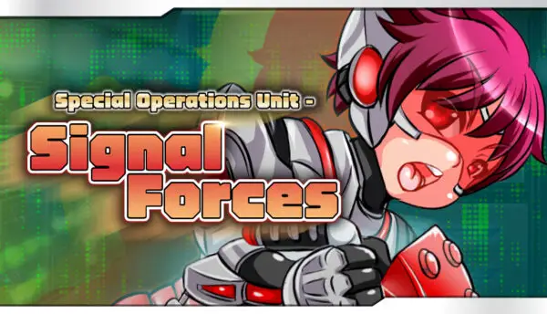 Special Operations Unit – SIGNAL FORCES [Final Steam] [ankoku marimokan]