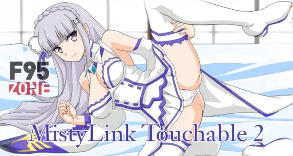 MistyLink Touchable 2 [Final] [Mongolian Fierce Crushing Team]