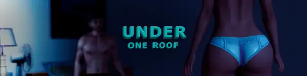 Under One Roof [Ep. 1] [Dragocochi]