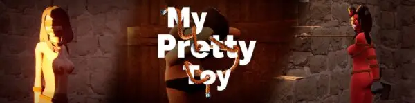 My Pretty Toy [v0.6.4.1] [Nanney Teasford]