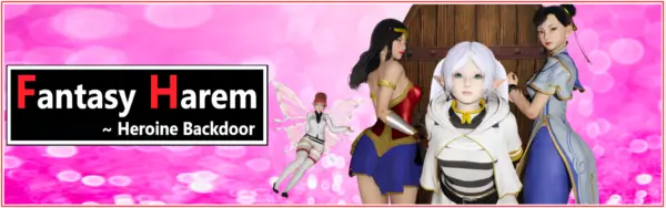 Fantasy Harem: Heroine Backdoor [v0.9734] [DAssman]