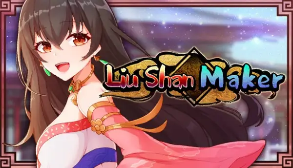 Liu Shan Maker [v1.07] [Xian]