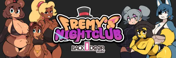 Fremy’s Nightclub [1.2 Remake] [BACK DOOR studio]