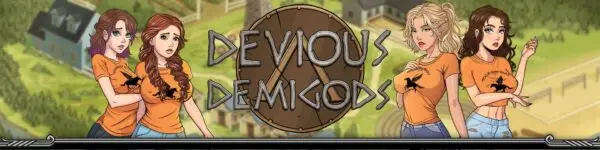 Devious Demigods [v0.2b] [Krayt Studios]