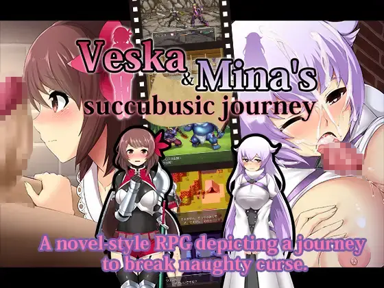 Veska & Mina’s Succubusic Journey [Final] [Tistrya]