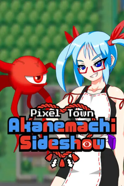 Pixel Town: Akanemachi Sideshow [v1.01] [Sprite Hills/Kagura Games]