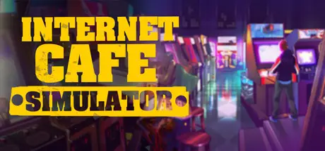 Internet Cafe Simulator [Final] [Cheesecake Dev]