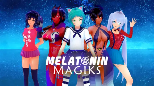 Melatonin Magiks [Ch.4 v1.0 Public] [LaCokaGaming]