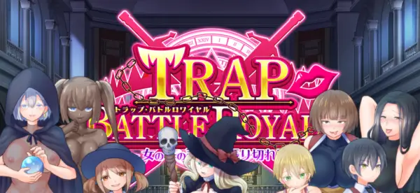 Trap Battle Royale [v1.05b] [Dry Dream]