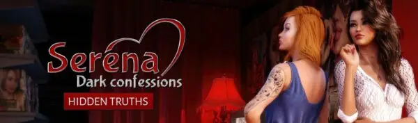 Serena: Dark confessions [Final] [Lesson of Passion]