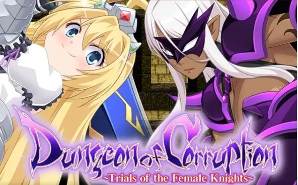 Dungeon of Corruption ~Trials of the Female Knights~ [Final] [Hentai Industries]