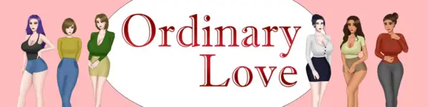 Ordinary Love [Ch.3] [Statesville Games]