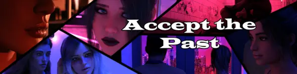 Accept the Past Remastered [v0.1.1] [kwinZel]