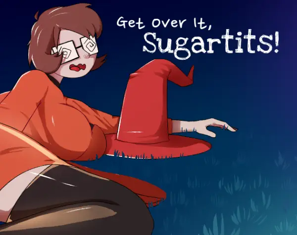 Get Over It, Sugartits! [v0.1 Halloween] [Cyberscherzo Studios]