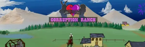 Corruption Ranch [v1.0.2] [Stormtasty]