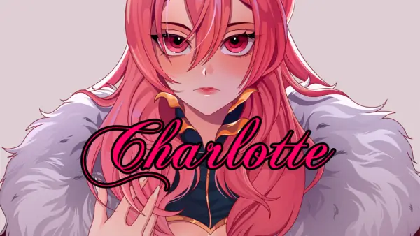 Charlotte [v0.1.1] [Lady Kimaris]