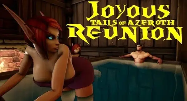 Joyous Reunion – Tails of Azeroth Series [v1.0b] [Auril]