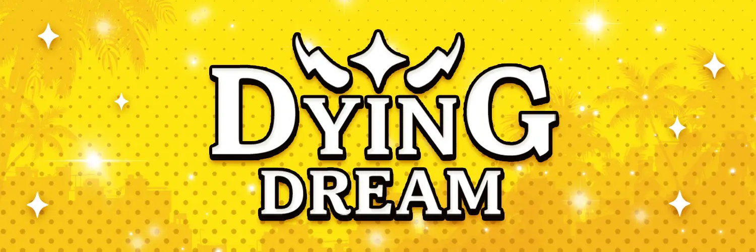 Dying Dream [v0.7.0.1] [Skoegul]