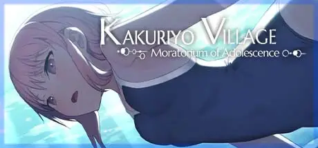 Kakuriyo Village ~Moratorium of Adolescence~ [Steam] [I’m moralist]