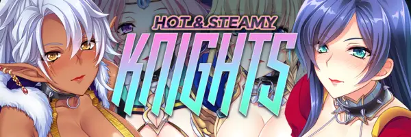 Hot & Steamy Knights [v1.4] [Miel]