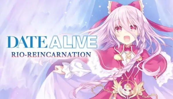 Date a Live: Rio Reincarnation [v1.00.01] [Idea Factory, Compile Heart & Sting]