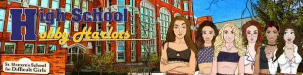 High School Hobby Harlots [v1.5] [Hobby Harlot Games]