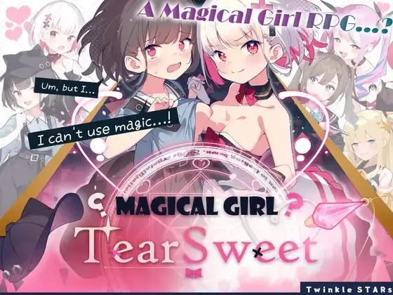 Magical Girl Tear Sweet [Final] [Twinkle STARs]