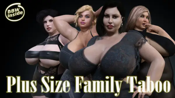 Plus Size Family Taboo [v0.3] [CHAIXAS-GAMES]