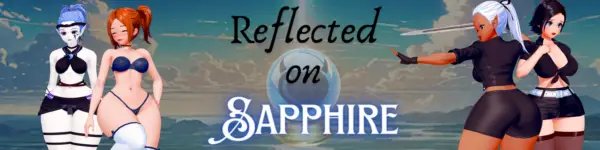 Reflected on Sapphire [v1.0 Alpha] [BecameMonke]