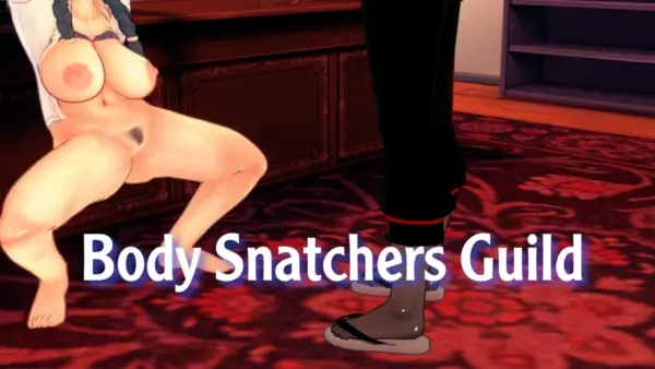 Body Snatchers Guild [v1.0] [VoidGodAVNs]