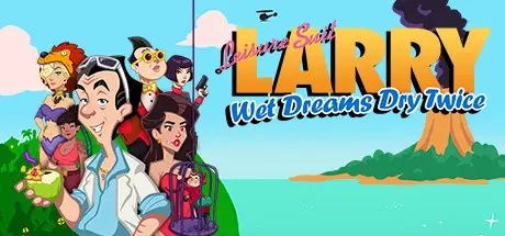 Leisure Suit Larry – Wet Dreams Dry Twice [Final] [CrazyBunch]