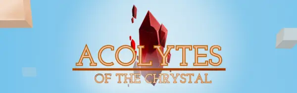 Acolytes of the Chrystal [v0.2.7] [Mystery Zone Games]