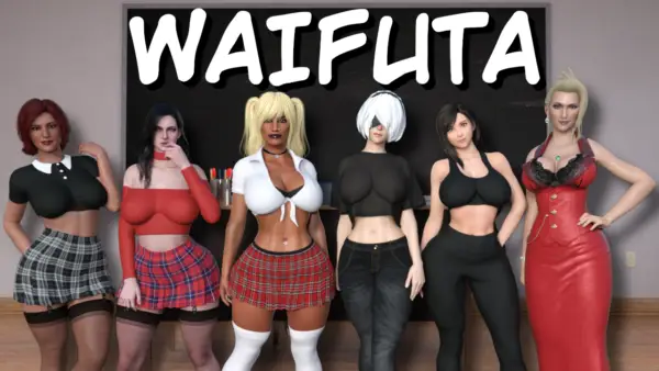 Waifuta [v0.6] [Tiltproofno]