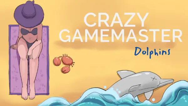 Crazy GameMaster: Dolphins [v1.0] [RpgCrazy]