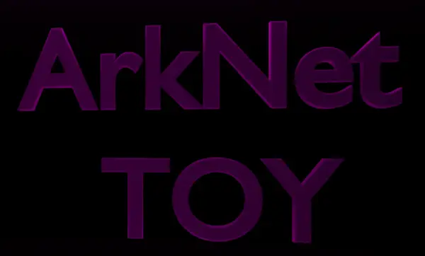 ArknetL Toy [First Release] [ArkNet]