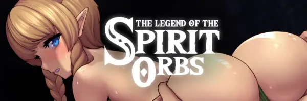 The Legend of the Spirit Orbs [v1.6.0] [BabusGames]