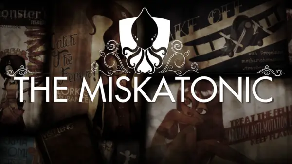 The Miskatonic [Rapscallion]