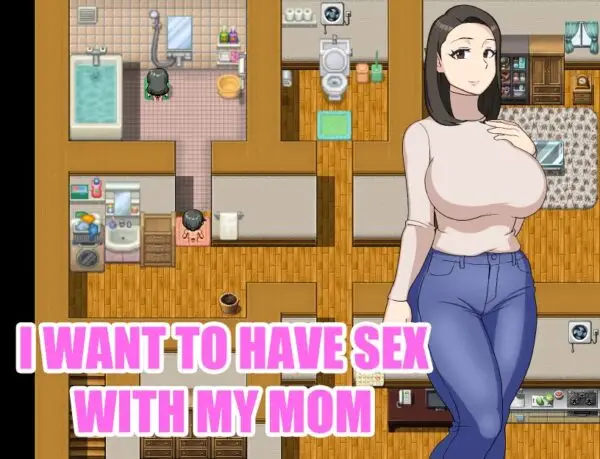 I Want to Have Sex with My Mom [Final] [Oroboy]