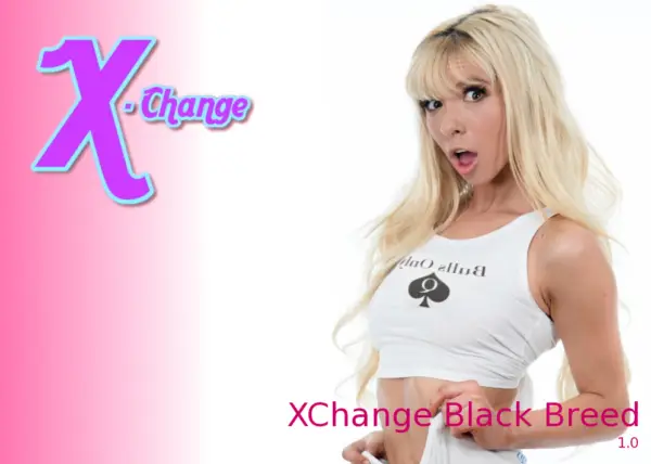 X-Change: Black Breed [v1.0] [Kyrn69]