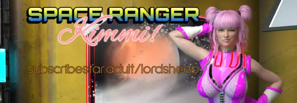 Space Ranger Kimmi! [Ep.01 Act 2] [LordSheep]