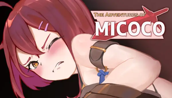 The Adventures of MICOCO [Final] [PantyParrot]