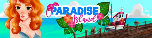 Paradise Island [v0.1.6A] [UnifoxGameStudio]