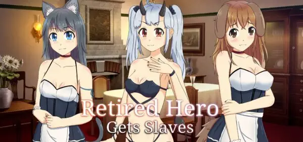 Retired Hero Gets Slaves [Final] [Artoonu]