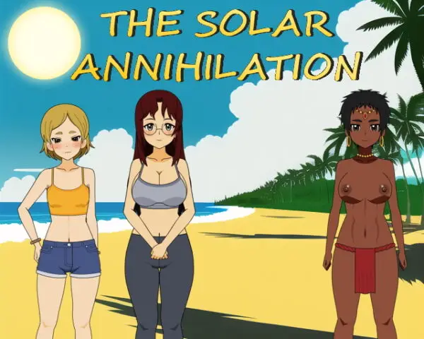 The Solar Annihilation: Amazon Tribe [Chp.1] [nonhumans]