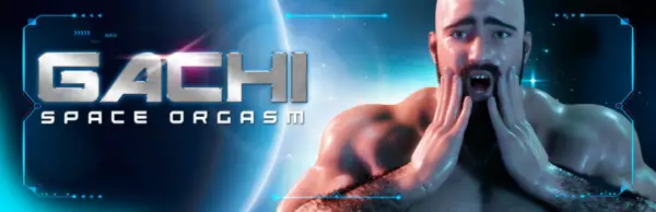 Gachi: Space Orgasm [Final] [Octo Games]